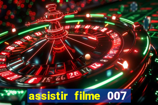 assistir filme 007 cassino royale legendado
